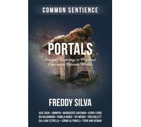 Portals: Energetic Doorways to Mystical Experiences Between Worlds
