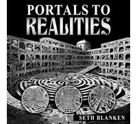 Portals to Realities