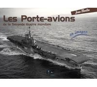 Porte-Avions Seconde Guerre Mondiale