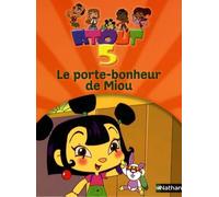 PORTE BONHEUR DE MIOU