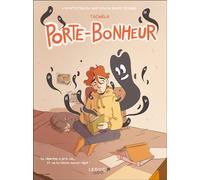 Porte-Bonheur Sa déprime a pris vie.. Et ne lui laisse aucun répit ! - Tacméla - Leduc Graphic - cartonné - Bande dessinée