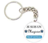 Porte clé badge je suis un magicien trop génial idée cadeau