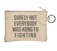 Porte-clés amusant avec inscription « Surely Not Everybody was Kung Fu Fighting » - Beige