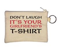 Porte-clés avec inscription « Don't Laugh It's Your Girlfriends » - Beige