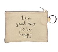 Porte-clés avec inscription « It's A Good Day to Be Happy » Beige