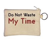Porte-clés « Do Not Waste My Time » Beige