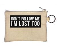 Porte-clés Don't Follow Me I'm Lost Too Beige
