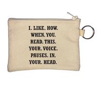Porte-clés « I Like How When You Read This Your Voice Pauses in Your Head » - Beige