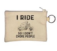 Porte-clés I Ride So I Don't Choke People Beige