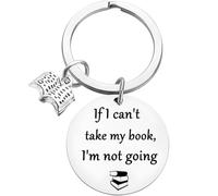 Porte-Clés « If I Can't Take My Book I'm Not Going » - Cadeau Pour Les Amateurs De Livres, Bibliothécaires, Lecteurs, Écrivains - Pour Femmes Et Hommes - Argenté, M