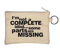 Porte-clés I'm Not A Complete Idiot Some Parts are Missing Beige