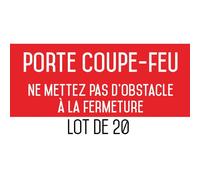 Porte Coupe-Feu Ne Mettez Pas D'obstacle À La Fermeture - Autocollant Vinyl Waterproof - L.200 X H.100 Mm (Lot Lot De 20)