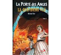 PORTE DES ANGES (LA) poche TOME 2: QUATRIÈME CLÉ (LA)