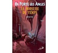 Porte des anges (La) poche Tome 4 - Morsure du temps (La)