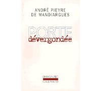 André Pieyre De Mandiargues – Porte dévergondée – Nouvelles – Poche