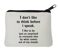 Porte-monnaie en néoprène avec inscription « I Don't Think Before I Speak » Blanc 10 x 11 cm