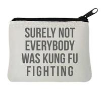 Porte-monnaie en néoprène avec inscription « Surely Not Everybody was Kung Fu Fighting » - Blanc - 10 x 11 cm