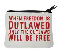 Porte-monnaie en néoprène avec inscription « When Freedom is Outlawed Only The Outlaws Will Be Free » - 10 x 11 cm - Blanc