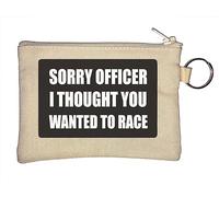 Porte-monnaie humoristique avec inscription « Sorry Officer I Thought You Wanted to Race » - Beige