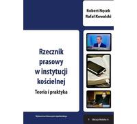 Porte-parole d'une institution ecclésiastique - Robert Nęcek, Rafał Kowalski (Literatur und Werbung auf Polnisch)