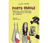 Porte-Parole - Réflexions Personnelles De La Voix Officielle Du Ministère De L'intérieur