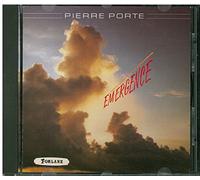 Porte, Pierre - Emergence