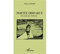 Paula Dumont – Portée disparue – Aller simple pour Alzheimer – Broché