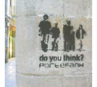 Portefank - Do You Think?