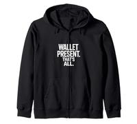 Portefeuille avec Citation « That's All Funny Dad Money Saying » Sweat à Capuche