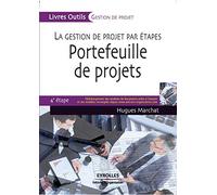Portefeuille de projets: La gestion de projet par étapes. 4e étape. Téléchargement des modèles de documents prêts à l'emploi et des modèles renseignés depuis www.editions-organisation.com.