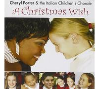 Porter Cheryl E the Italian Children's Chorale - A Christmas Wish [Import]