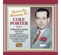 Porter, Cole – But in The Morning, no – Import
