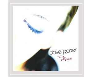Porter, Dave - Desire