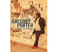 Porter Gregory - Gregory Porter - Live In Berlin
