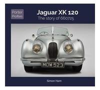 Jaguar Xk120: The Story of 660725