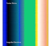 Porter Ricks – Anguilla Electrica – CD