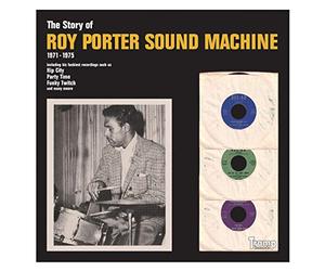 Porter, Roy Sound Machine - Story of