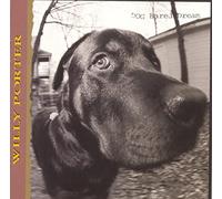 Porter, Willy - Dog Eared Dream