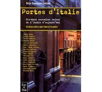 Portes d'Italie : Dix-huit nouvelles noires d'Italie