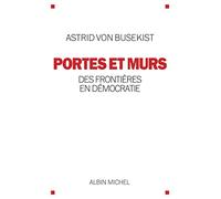 Portes et murs: Des frontières en démocratie