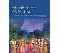 Portfolio: Expressive Painting: Tips and techniques for practical applications in watercolor, including color theory, color mixing, and understanding color relationships: 7: 1