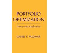 Portfolio Optimization: Theory and Application