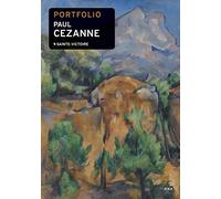 Portfolio Paul Cézanne: 9 Sainte-Victoire