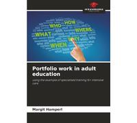 Portfolio work in adult education: using the example of specialised training for intensive care