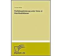 Portfoliooptimierung Unter Value At Risk-Restriktionen