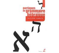 Portiques de grammaire hebraique - Philippe Cassuto - Publication Universite Provence - broché - Méthode de langue