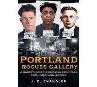 Portland Rogues Gallery