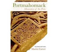 Portmahomack: Monastery Of The Picts (Paperback) Martin Carver, (Auteur)