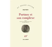 Portnoy et son complexe - Philip Roth - Gallimard - Livre
