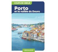 Porto et la vallée du Douro